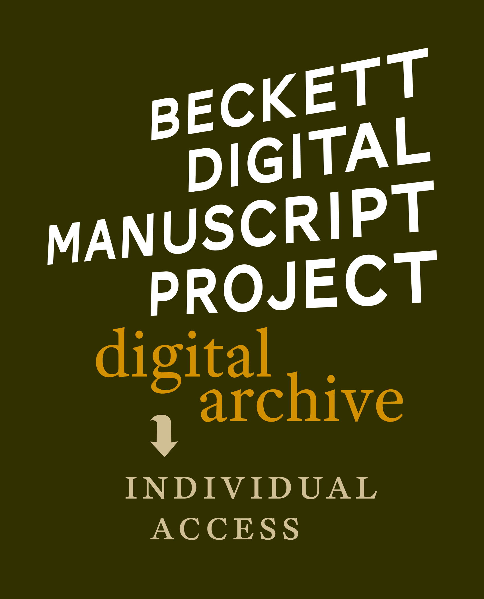 BECKETT DIGITAL MANUSCRIPT PROJECT - INDIVIDUAL ACCESS