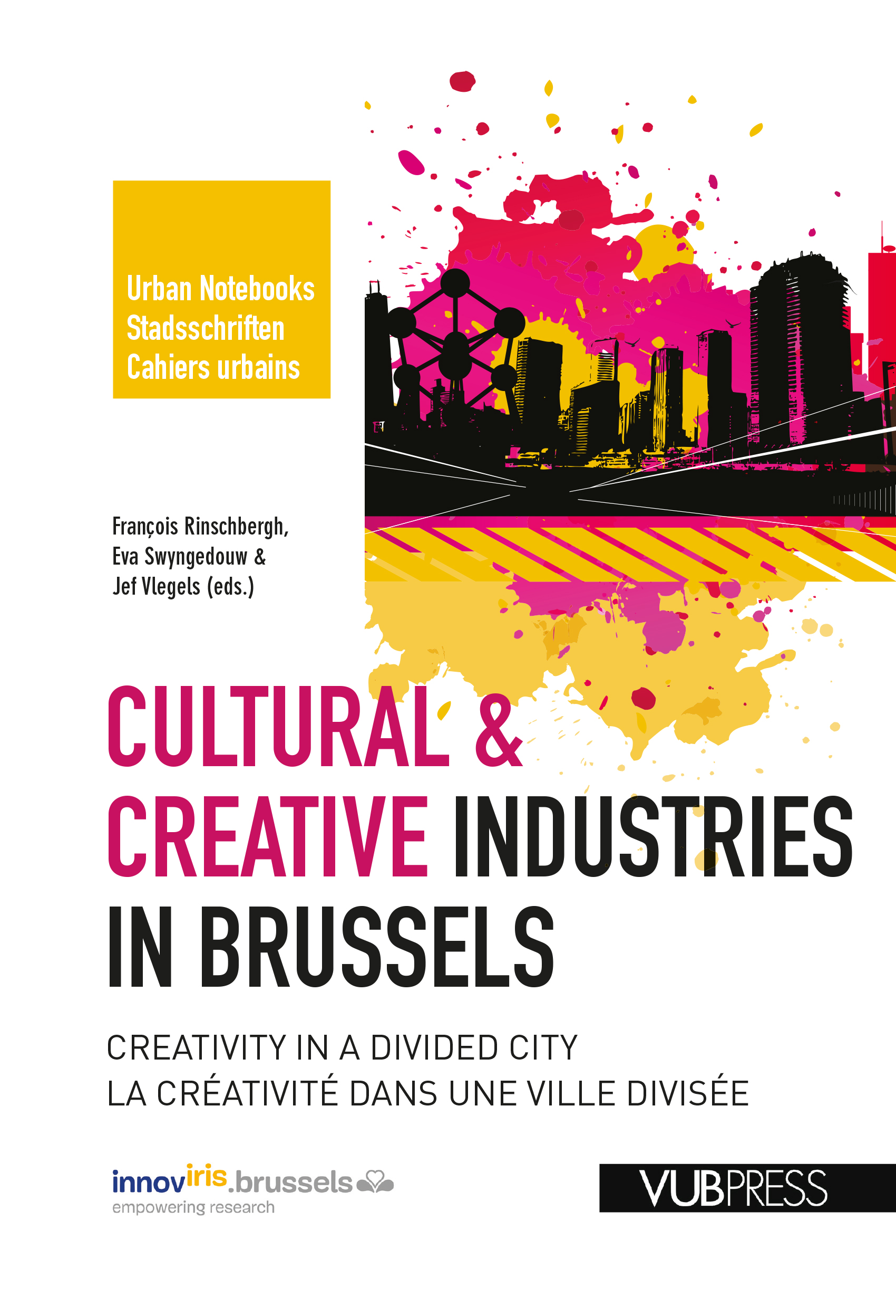 CULTURAL & CREATIVE INDUSTRIES IN BRUSSELS